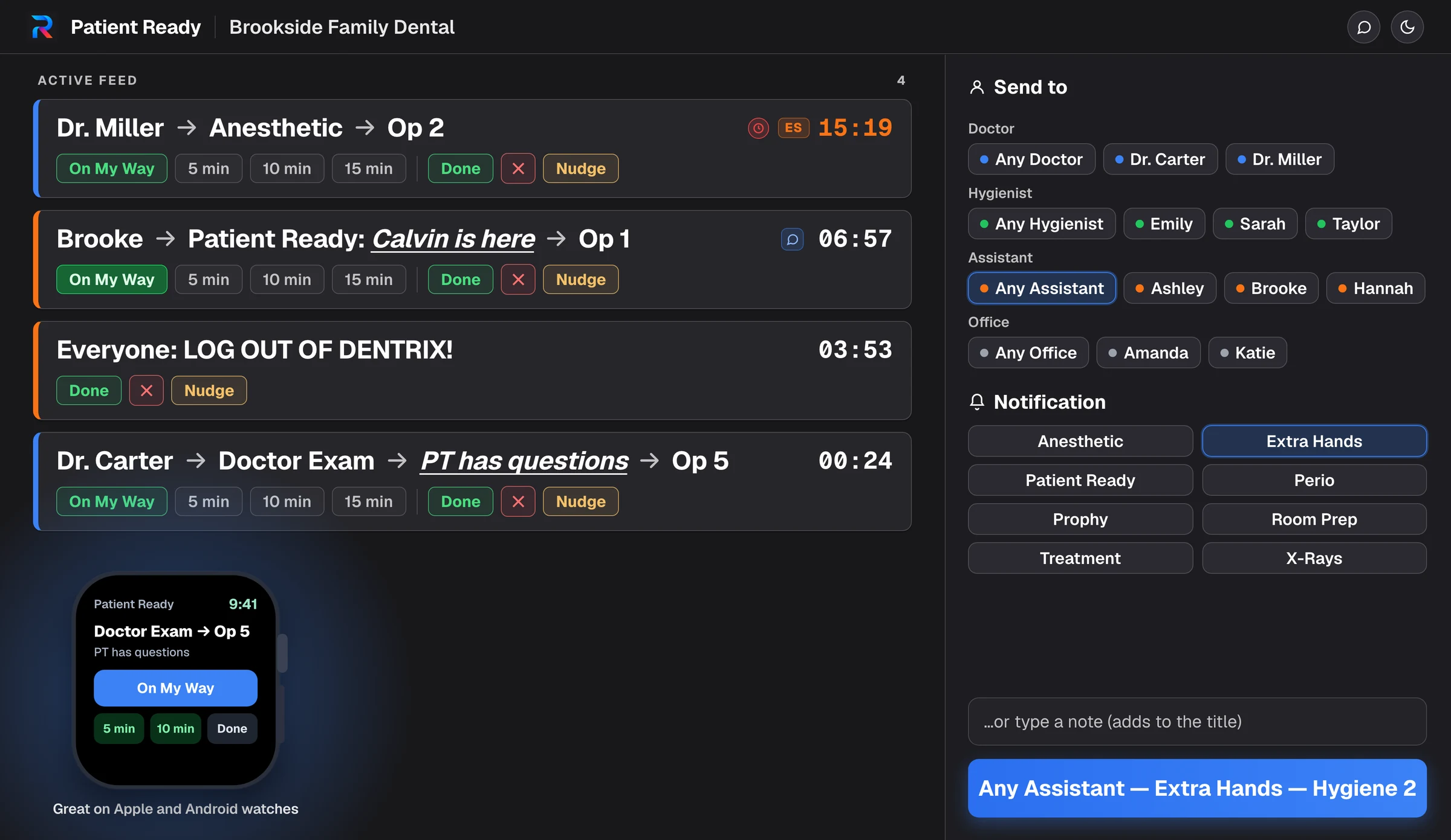 Patient Ready running a morning: the active feed with four live notifications and timers, the send panel with recipients grouped by role and one-tap notification types, and an Apple Watch showing the same notification with On My Way and Done replies
